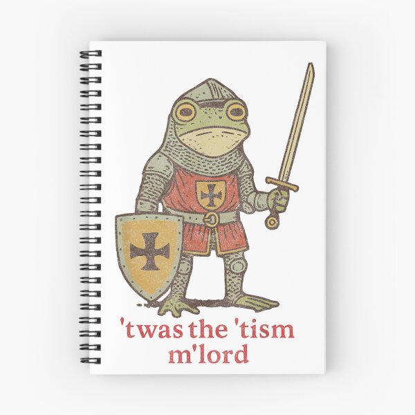 Item preview, ’Twas the ’Tism, M’Lord | Medieval Frog Knight Meme designed and sold by Drop-on-23.