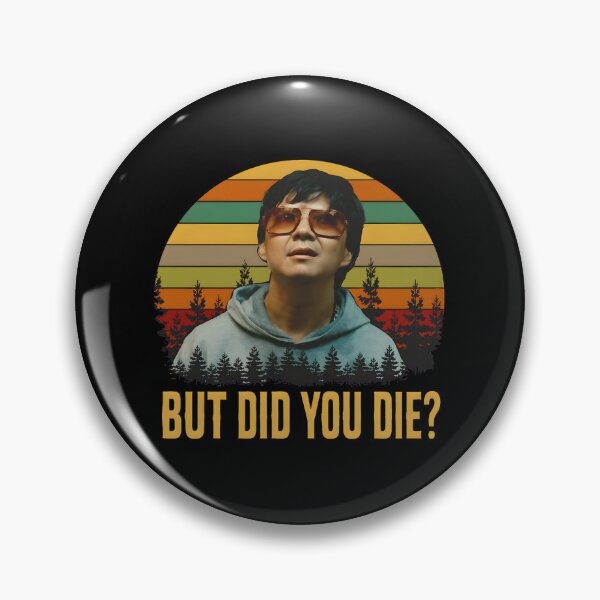 Item preview, But Did You Die Retro Sunset Vintage  designed and sold by sil-gen-rove.