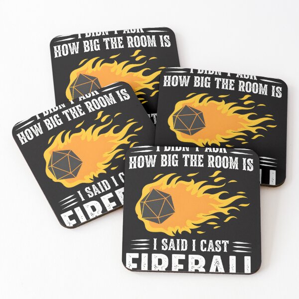 Item preview, I Didn't Ask How Big The Room Is I Said I Cast Fireball designed and sold by mac-lux.