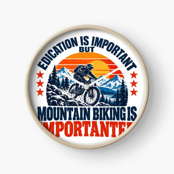 Item preview, Education Is Important But Mountain Biking Is Importanter Mountain Biker Cyclist Hobby designed and sold by SEEM-drawing.