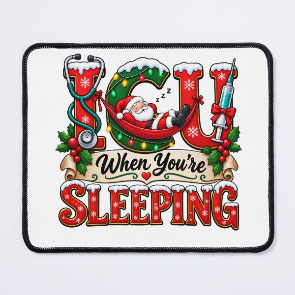 Item preview, ICU When You Are Sleeping Christmas Nurse designed and sold by skyartdesign.