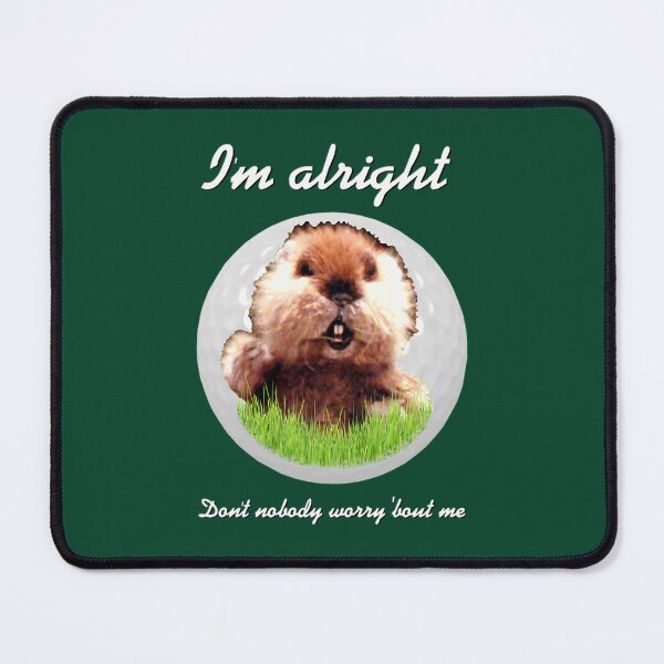 Item preview, I_m Alright Caddy shack Homage Gopher Kenny Loggins t Active designed and sold by Sakurabyfoco.