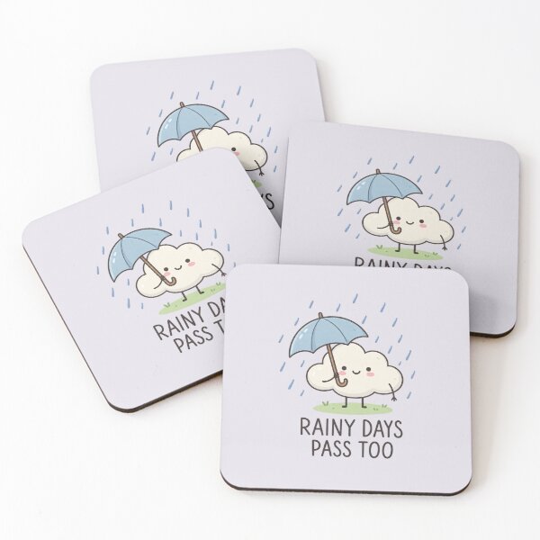 Item preview, Rainy Days Pass Too | Cute Cloud Hope Quote Art designed and sold by MrDev.