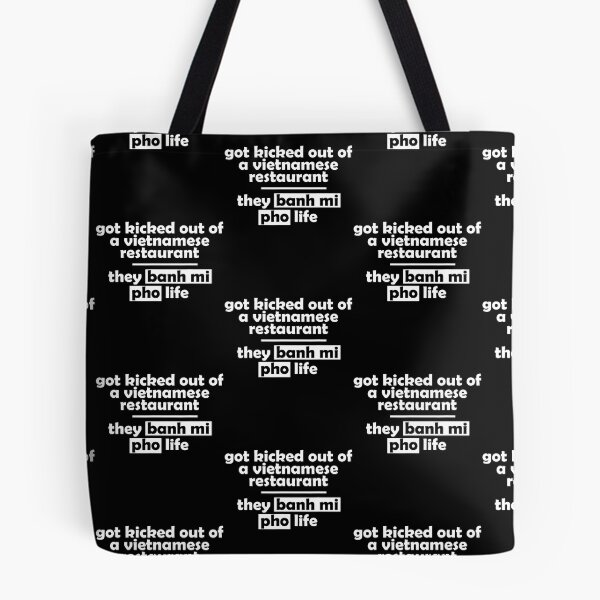 Item preview, Got Kicked Out Vietnamese Restaurant Banh Mi Pho Life designed and sold by serialcarachts.