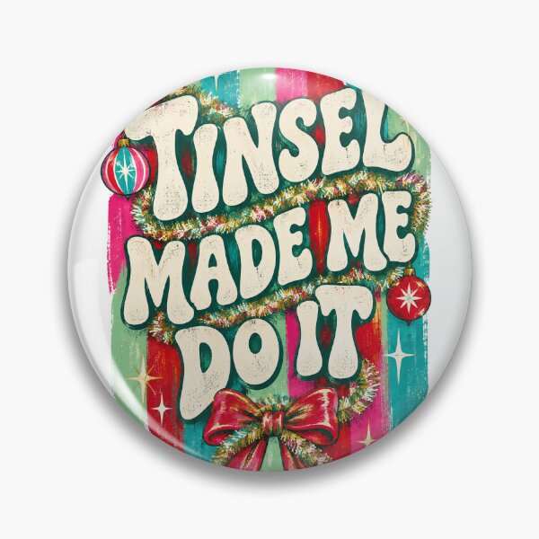 Item preview, Tinsel Made Me Do It Retro Christmas PNG designed and sold by Luvahawb.