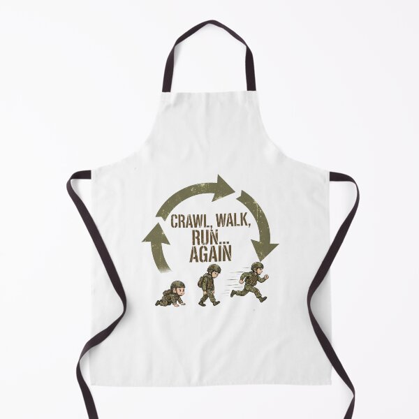 Item preview, Crawl Walk Run Again | Funny Army Training Meme Design designed and sold by Aztlán Grunts Co..