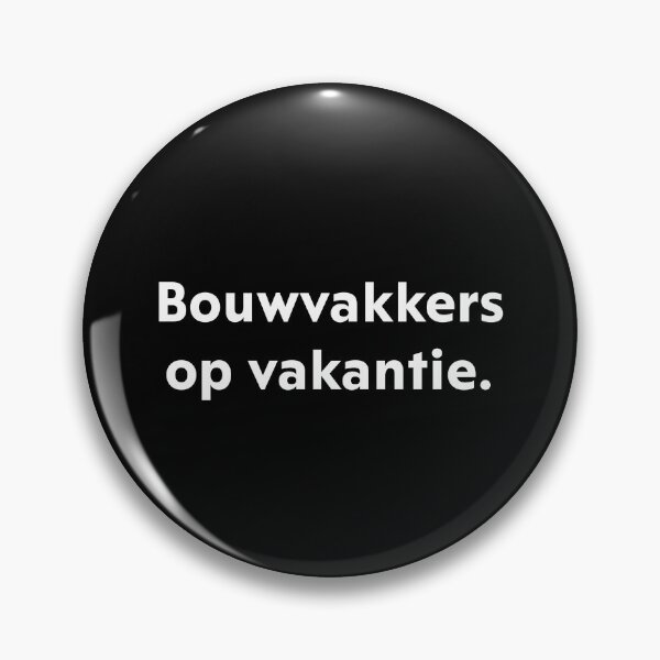 Item preview, Bouwvakkers op vakantie. designed and sold by upliv.