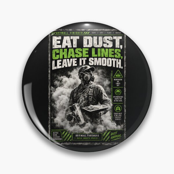 Item preview, Eat Dust Chase Lines Drywall Finisher Shirt designed and sold by StudioBilly3000.
