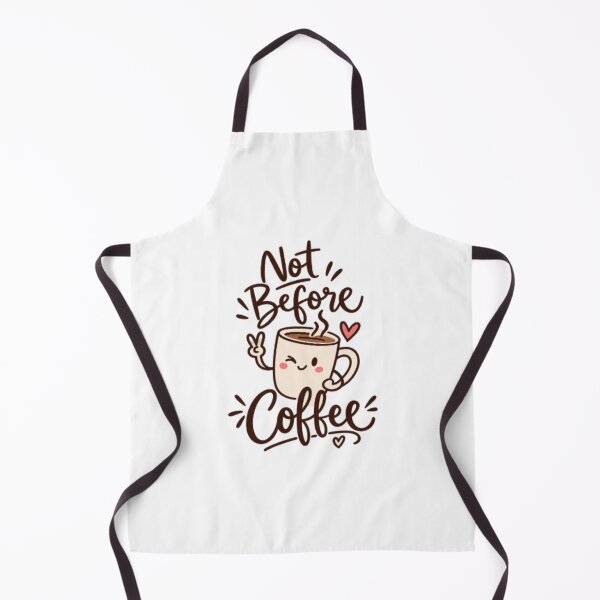 Item preview, Not Before Coffee – Cute Coffee Lover Design designed and sold by SimsimahLaughs.
