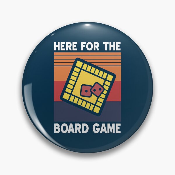Item preview, Here For The Boardgames Board Games designed and sold by DominicFagundes.