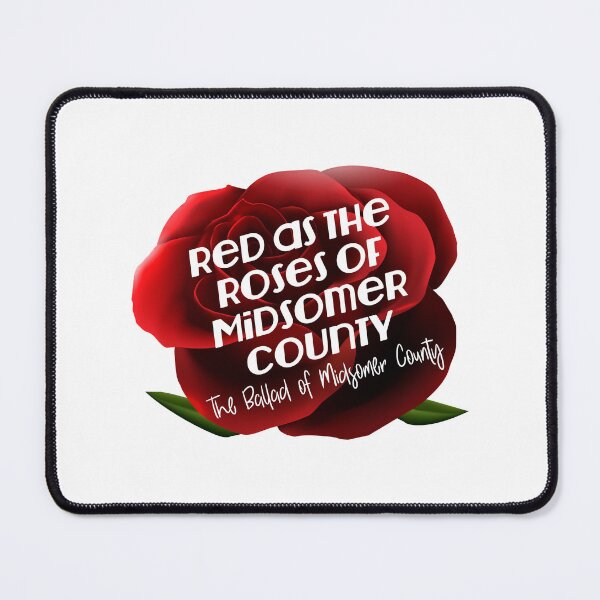 Item preview, Roses of Midsomer County II (on White) designed and sold by PawsitiveMum3.