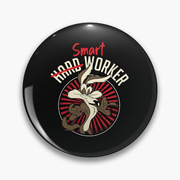 Item preview, Wile E Coyote Work Smart Not Hard designed and sold by JamesAdams2.