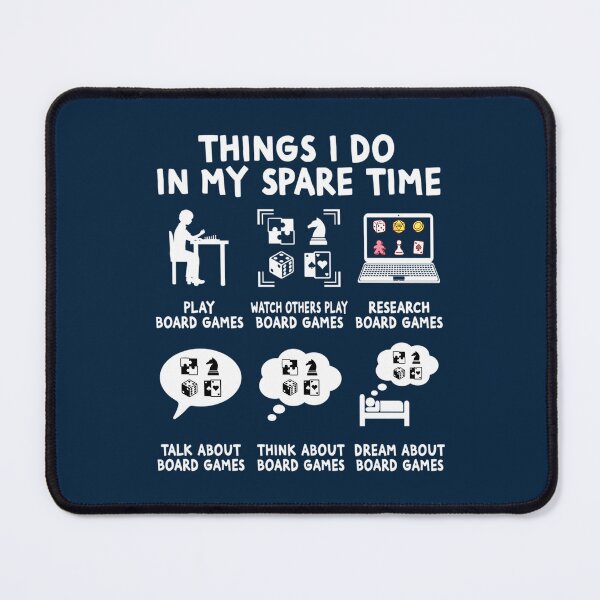 Item preview, Things I Do In My Spare Time Board Game designed and sold by DominicFagundes.