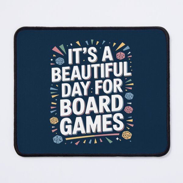 Item preview, It'S A Beautiful Day For Board Games Board Games designed and sold by DominicFagundes.