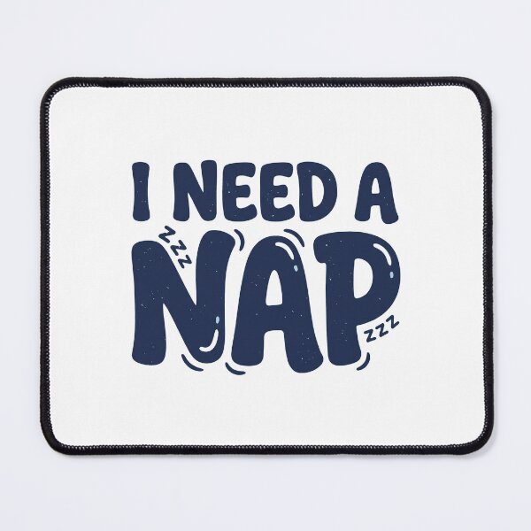 Item preview, I Need A Nap designed and sold by YK-NextByte.
