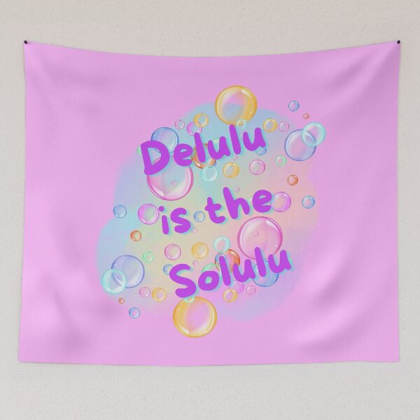 Item preview, DELULU IS THE SOLULU Gift Pastel Bubbles Motivational designed and sold by JaymeOctober.