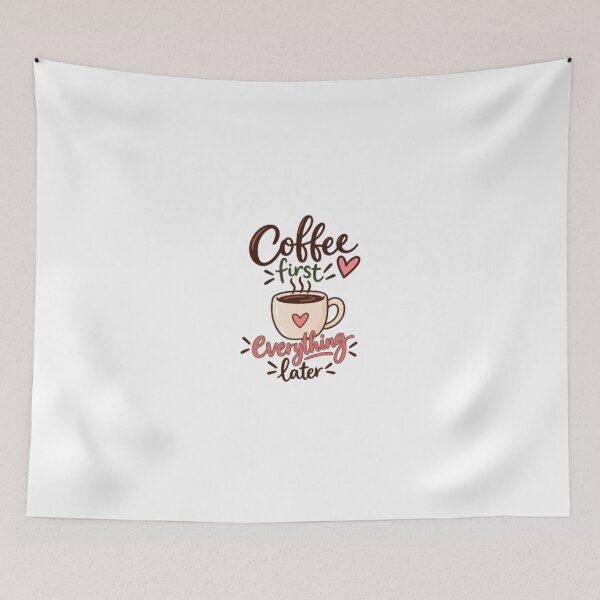 Item preview, Coffee First Everything Later – Cute Coffee Lover Design designed and sold by SimsimahLaughs.