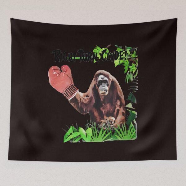 Item preview, Right Turn Clyde Orangutan Boxing Quote designed and sold by HEEIKA-ART.