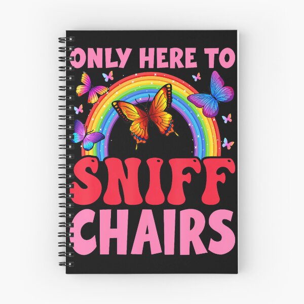Item preview, Funny Embarrassing Inappropriate Only Here To Sniff Chair designed and sold by serialcarachts.