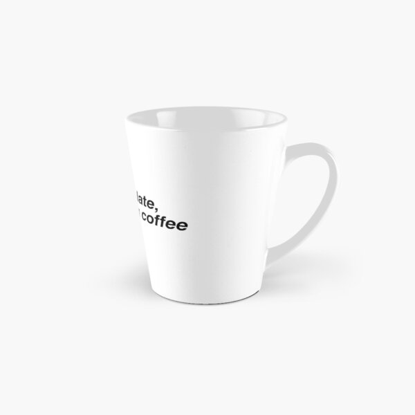 coffee Tall Mug