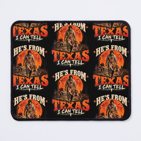 Item preview, Hes From Texas I Can Tell Chainsaw Horror Halloween designed and sold by serialcarachts.
