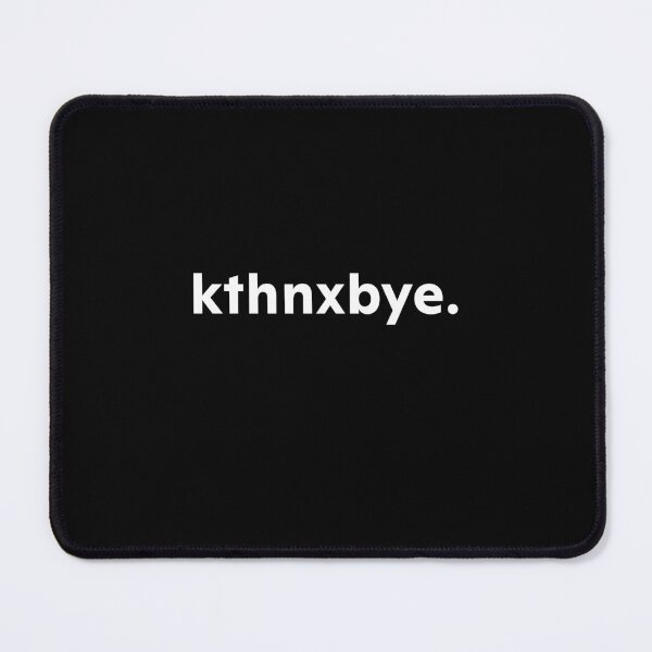 Item preview, Kthnxbye. designed and sold by upliv.