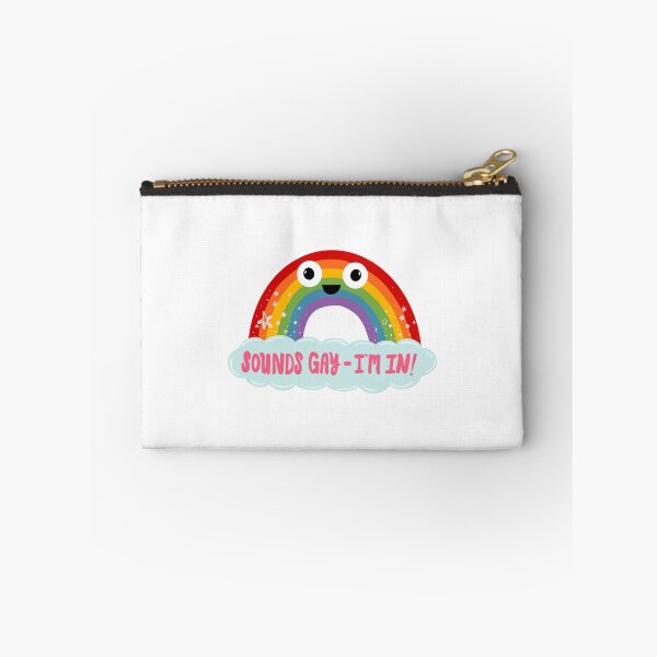 Item preview, Sounds Gay, I’m In! Cute Rainbow Pride designed and sold by Anna Fox.
