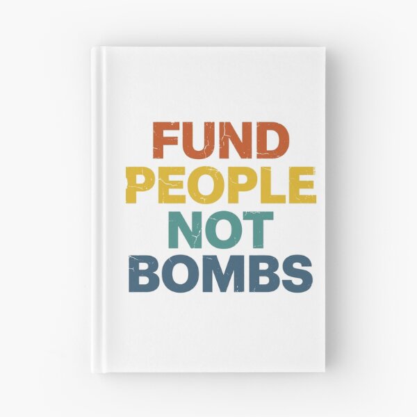 Item preview, Fund People Not Bombs - Retro Vintage Typography #4 designed and sold by EunsooLee.