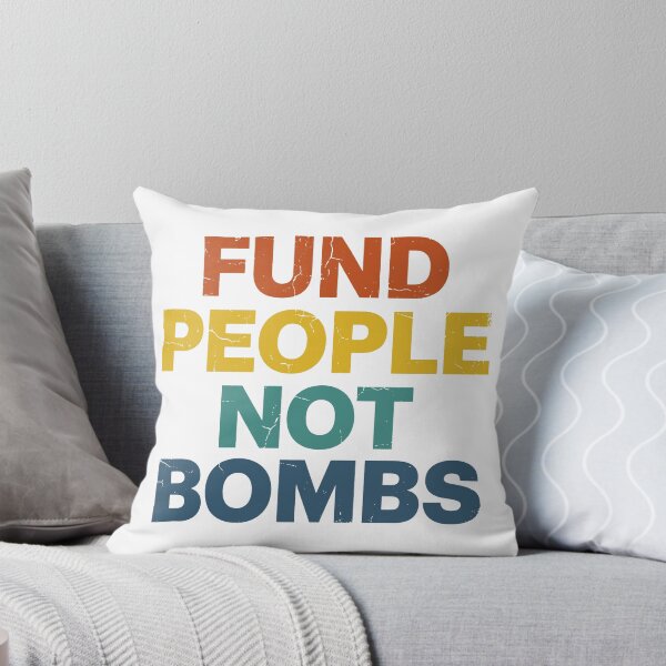 Item preview, Fund People Not Bombs - Retro Vintage Typography #4 designed and sold by EunsooLee.