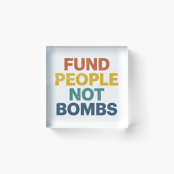 Item preview, Fund People Not Bombs - Retro Vintage Typography #4 designed and sold by EunsooLee.