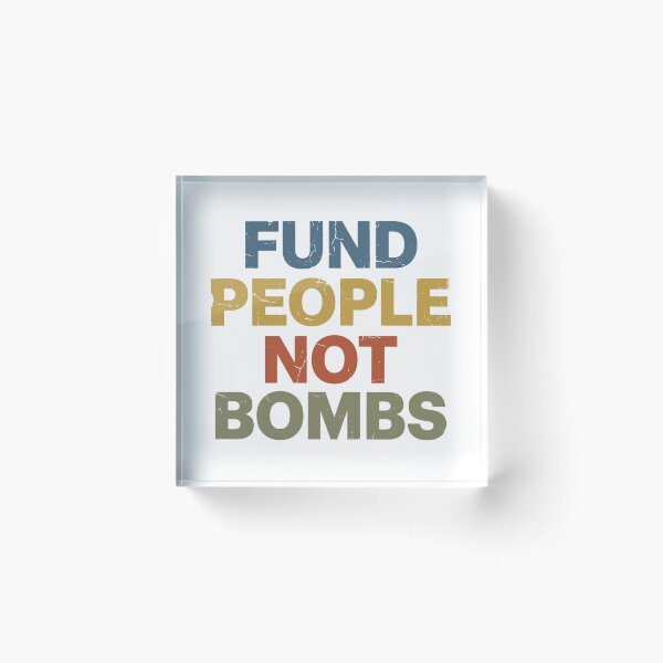 Item preview, Fund People Not Bombs - Retro Vintage Typography #5 designed and sold by EunsooLee.