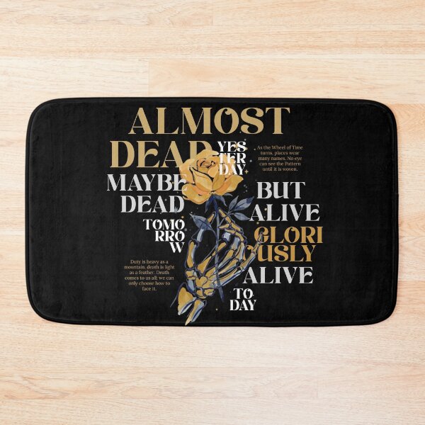 Item preview, Alive Gloriously Alive Today – Wheel of Time Quote Art designed and sold by Coloor.