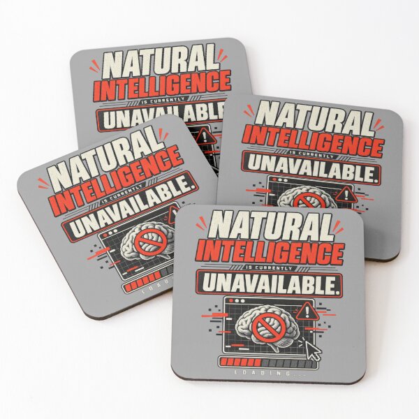Item preview, Natural Intelligence Is Currently Unavailable designed and sold by erkancept.