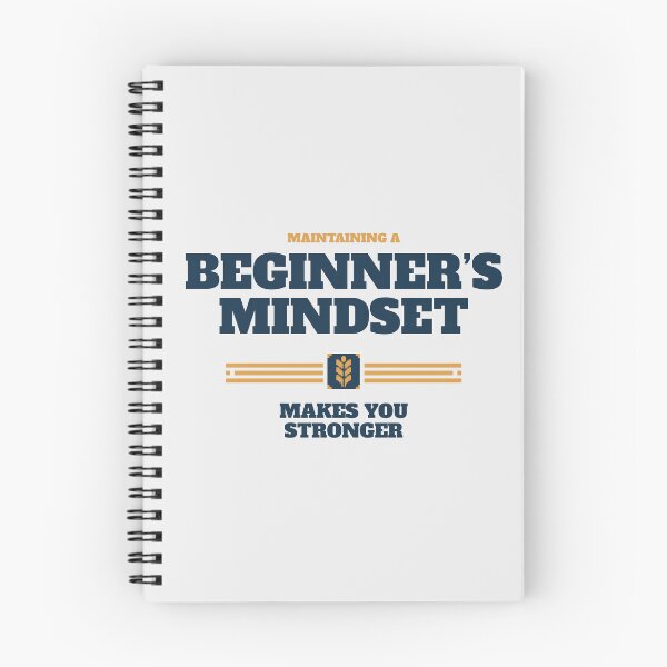 Item preview, Maintaining A Beginners Mindset Heather designed and sold by Hotfresh.