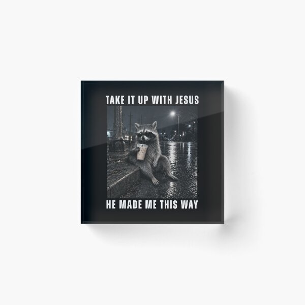 Item preview, Take It Up With Jesus Raccoon Drinking Iced Coffee At Night designed and sold by AlexandSchum.