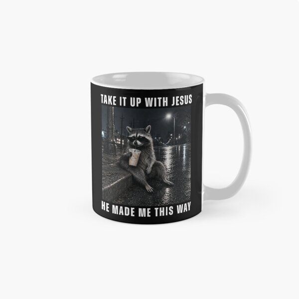 Item preview, Take It Up With Jesus Raccoon Drinking Iced Coffee At Night designed and sold by AlexandSchum.