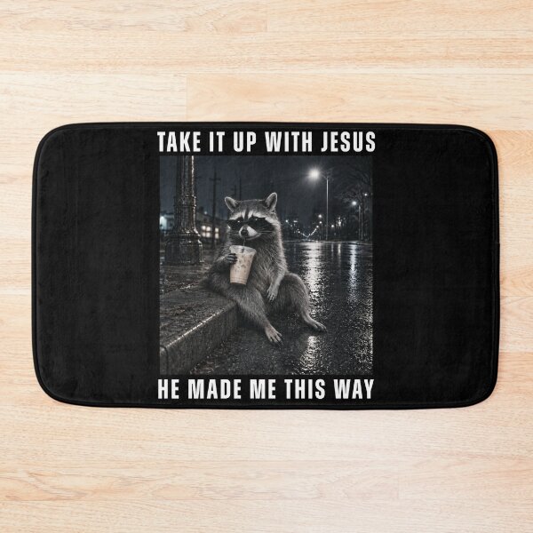 Item preview, Take It Up With Jesus Raccoon Drinking Iced Coffee At Night designed and sold by AlexandSchum.