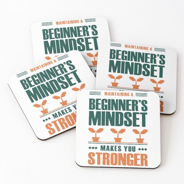 Item preview, Maintaining A Beginners Mindset designed and sold by Hotfresh.