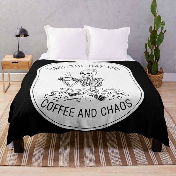 Item preview, Have The Day You Deserve Skeleton Coffee And Chaos Vintage  designed and sold by Brexmore3.