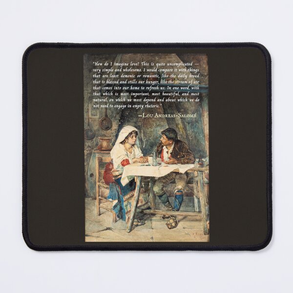 Item preview, Lou Andreas-Salomé quote: How do I imagine love? This is quite uncomplicated -- very simple and wholesome. I would compare it with things that are least demonic... designed and sold by artbleed.