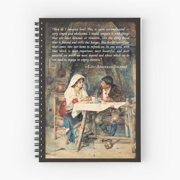 Item preview, Lou Andreas-Salomé quote: How do I imagine love? This is quite uncomplicated -- very simple and wholesome. I would compare it with things that are least demonic... designed and sold by artbleed.
