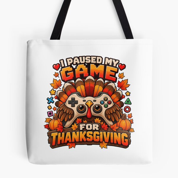 Item preview, I Paused My Game for Thanksgiving Turkey designed and sold by NoeValdric.