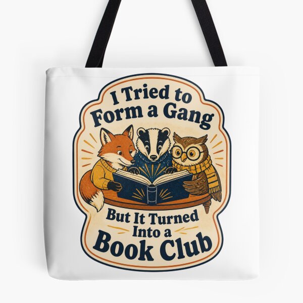 Item preview, I Tried to Form A Gang But It Turned Into A Book Club designed and sold by 21degrees-club.