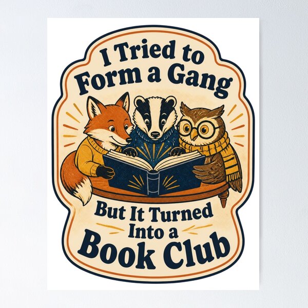 Item preview, I Tried to Form A Gang But It Turned Into A Book Club designed and sold by 21degrees-club.