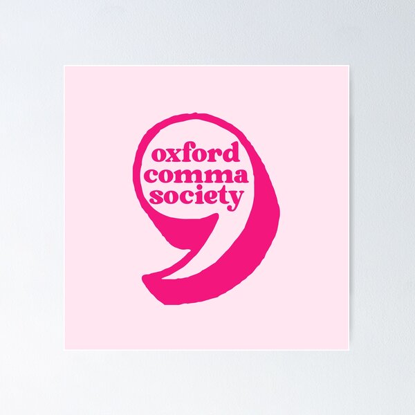 Item preview, Oxford Comma Society designed and sold by Neadoodles.