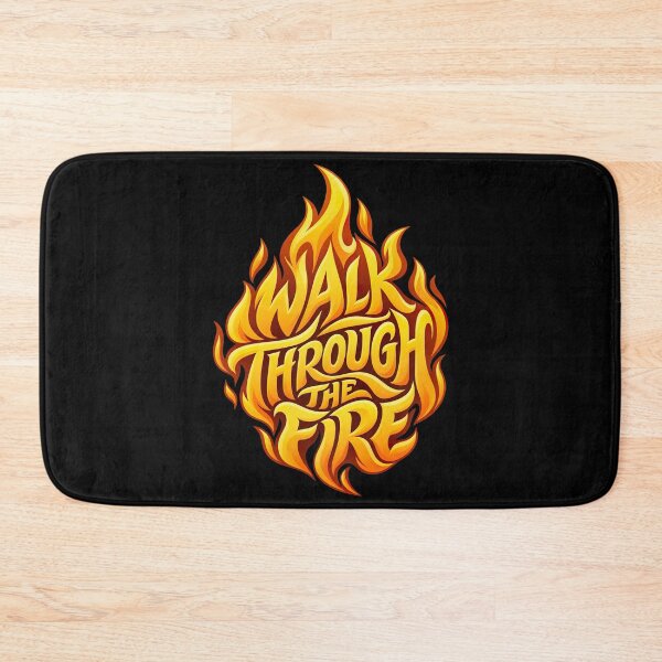 Item preview, Walk Through The Fire Flame T-Shirt | Motivational Strength Quote designed and sold by graphic-genie.