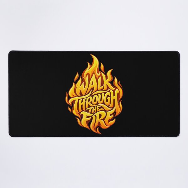 Item preview, Walk Through The Fire Flame T-Shirt | Motivational Strength Quote designed and sold by graphic-genie.
