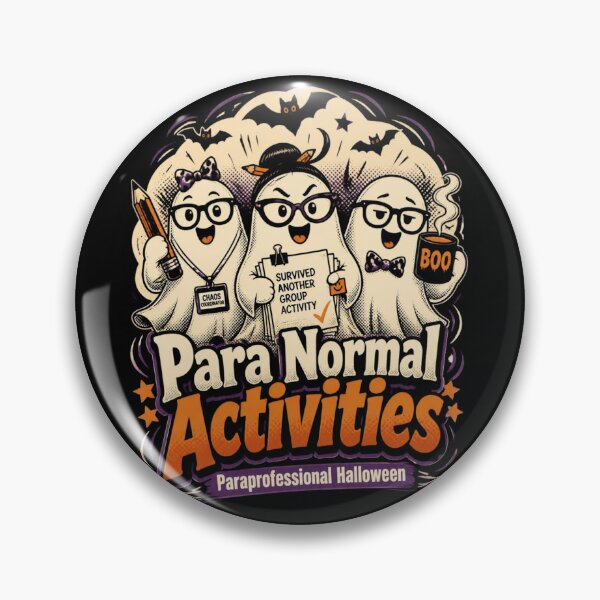 Item preview, Para Normal Activities Paraprofessional Halloween designed and sold by 21degrees-club.