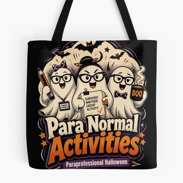 Item preview, Para Normal Activities Paraprofessional Halloween designed and sold by 21degrees-club.