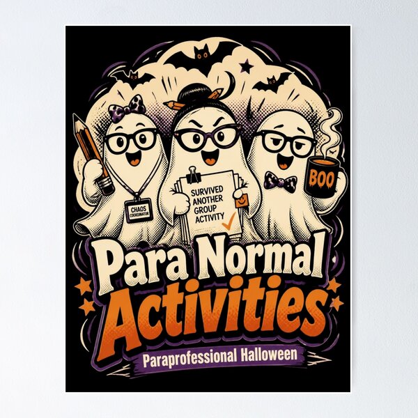Item preview, Para Normal Activities Paraprofessional Halloween designed and sold by 21degrees-club.
